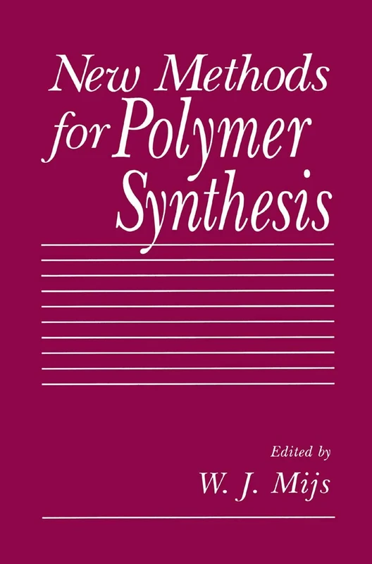 Springer - New Methods for Polymer Synthesis Book
