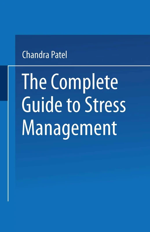 Springer - The Complete Guide to Stress Management Book