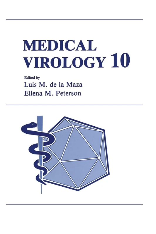 Medical Virology 10: 10th (Medical Virology: International Symposium Proceedings)