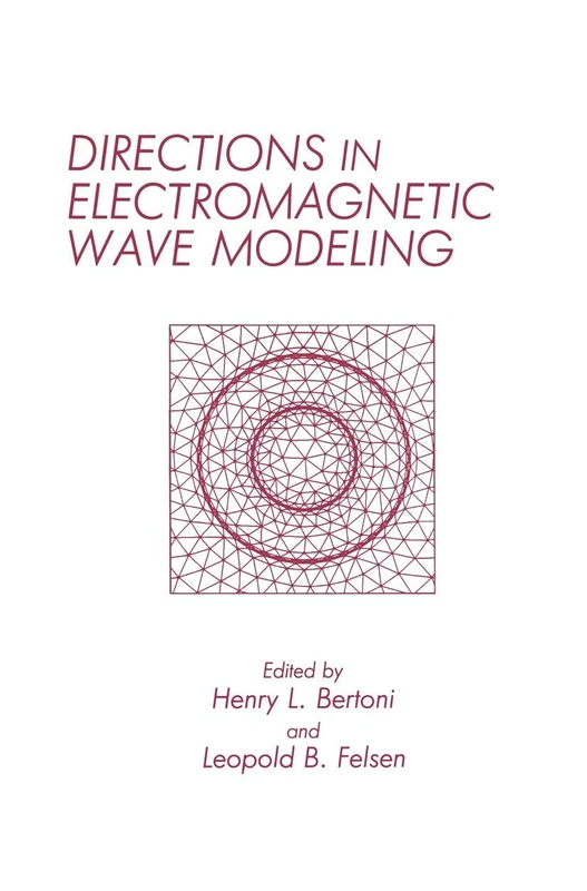 Directions in Electromagnetic Wave Modeling (Advances in Experimental Medicine and) - Image 1