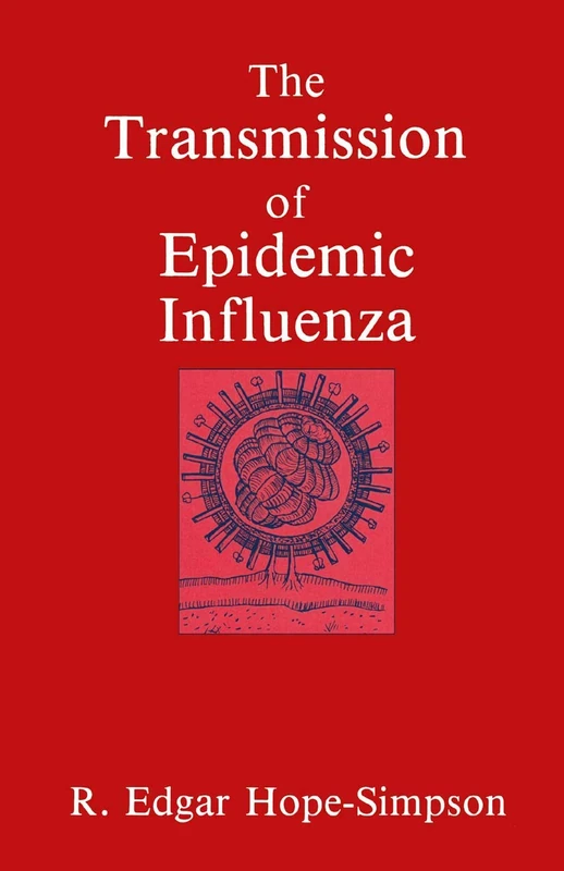 The Transmission of Epidemic Influenza (Plenum Series in Social/Clinical Psychology) - Image 1