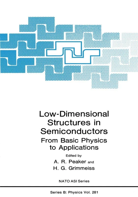 Low-Dimensional Structures in Semiconductors: From Basic Physics to Applications: 281 (NATO Science Series B:, 281)