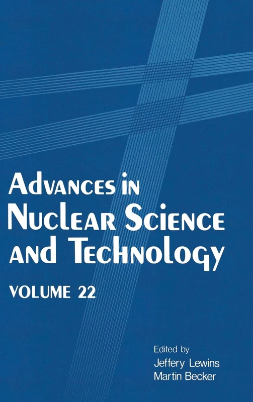 Advances in Nuclear Science and Technology: Volume 22: v. 22