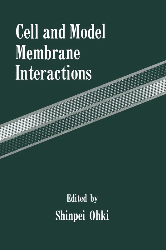 Cell and Model Membrane Interactions (Cell and Model Membrane Interactions: Symposium Proceedings)