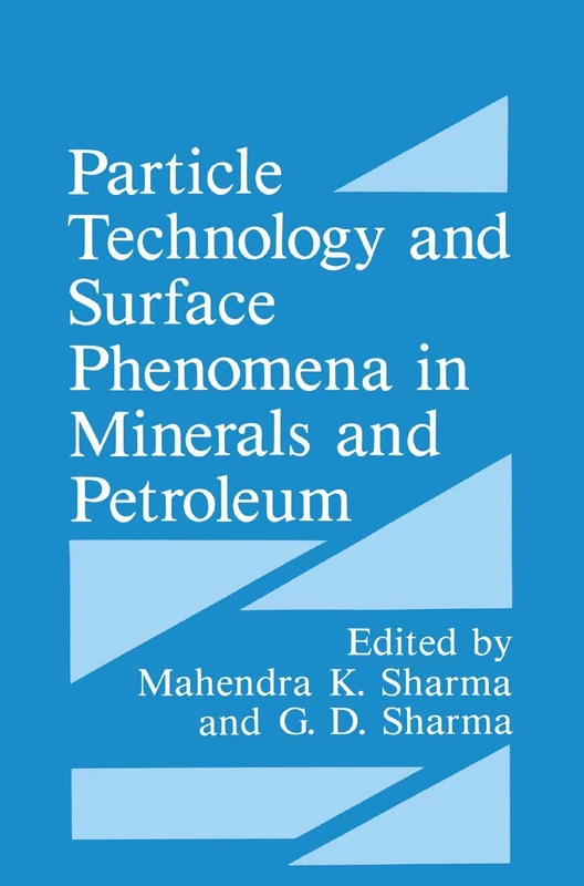 Particle Technology and Surface Phenomena in Minerals and Petroleum - Image 1
