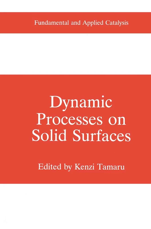 Springer - Dynamic Processes on Solid Surfaces Book - Image 1