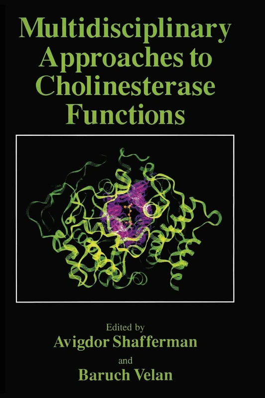 Multidisciplinary Approaches to Cholinesterase Functions - Image 1