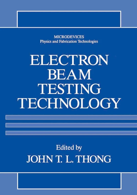 Electron Beam Testing Technology (Microdevices)