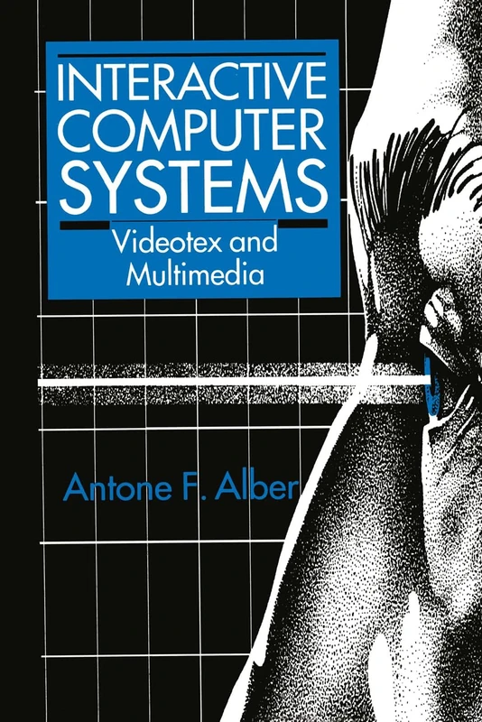 Interactive Computer Systems: Videotext and Multimedia (Applied Clinical Psychology)