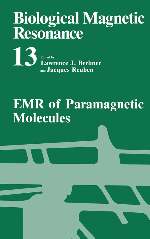 EMR of Paramagnetic Molecules (v. 13): Volume 13: Emr of Paramagnetic Molecules (Biological Magnetic Resonance) - Image 1