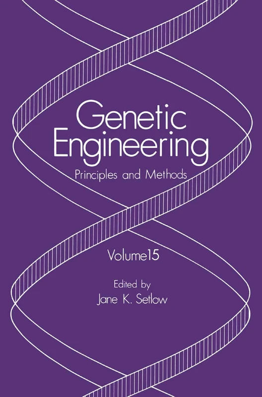 Genetic Engineering: Principles and Methods: 15