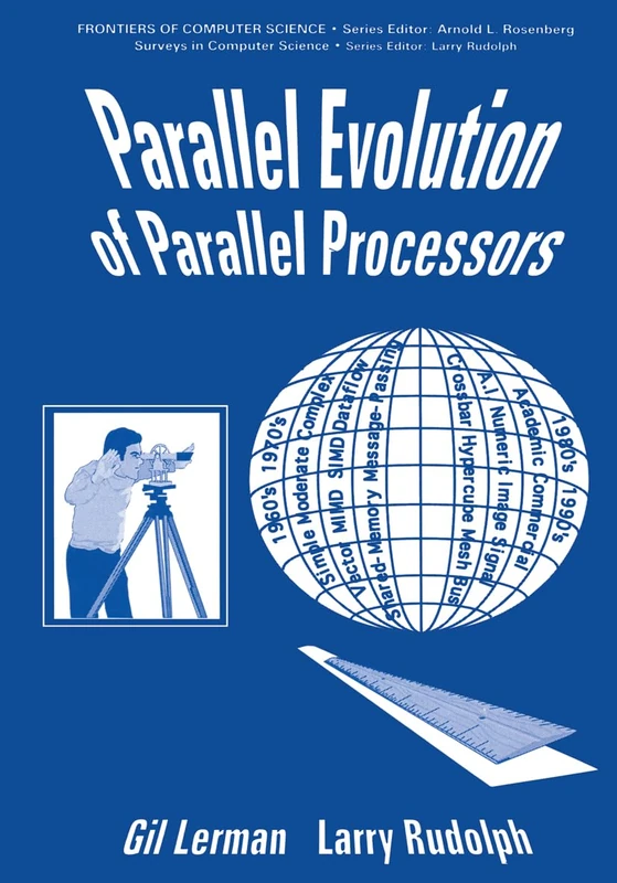 Parallel Processors: Will They Ever Meet? (Frontiers of Computer Science S.)
