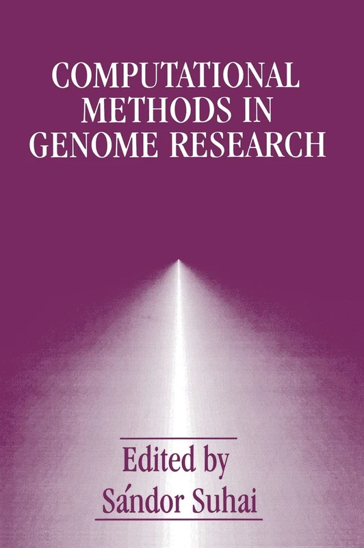 Computational Methods in Genome Research: Proceedings of an International Symposium Held in Heidelberg, Germany, July 1-4, 1992 (Language of Science)