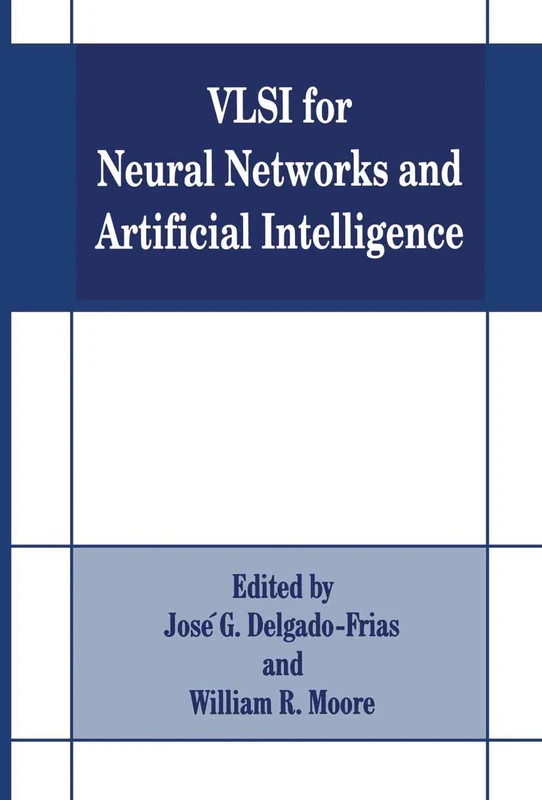 Springer VLSI for Neural Networks and Artificial Intelligence