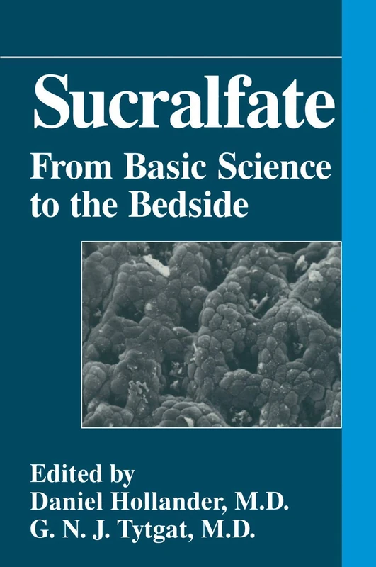 Sucralfate: From Basic Science to the Bedside - Image 1
