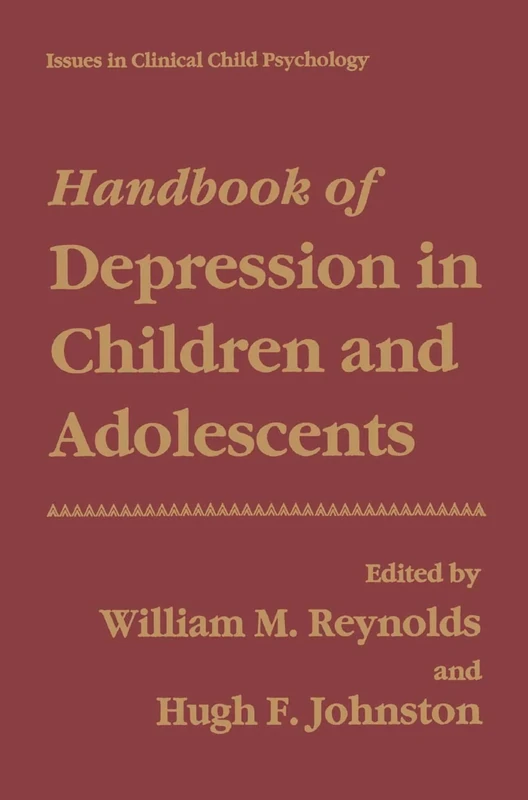 Handbook of Depression in Children and Adolescents (Issues in Clinical Child Psychology)