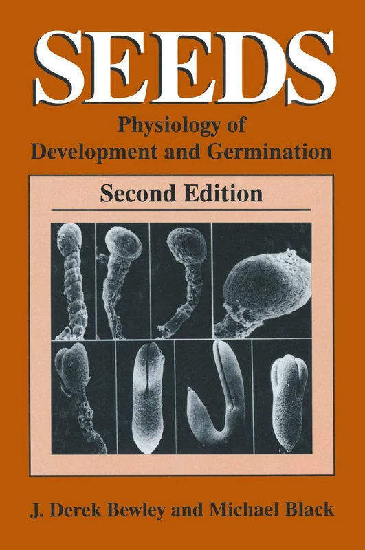 Seeds: Physiology of Development and Germination (Language of Science)