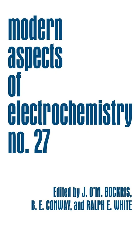 Springer Modern Aspects of Electrochemistry: 27 - Academic Book