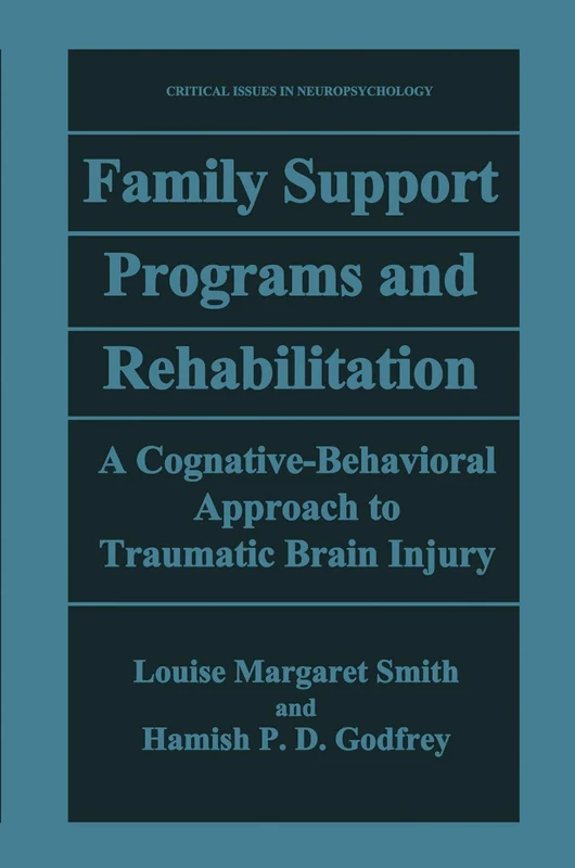 Springer - Family Support and TBI Rehabilitation Book