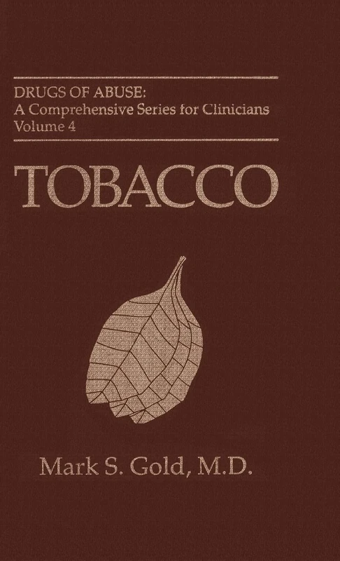 Tobacco: v. 4 (Drugs of Abuse S.)