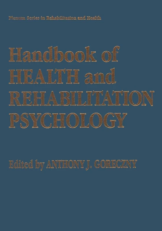 Handbook of Health and Rehabilitation Psychology (Springer Series in Rehabilitation and Health)