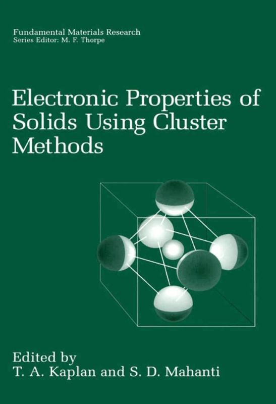 Electronic Properties of Solids Using Cluster Methods (Fundamental Materials Research) - Image 1