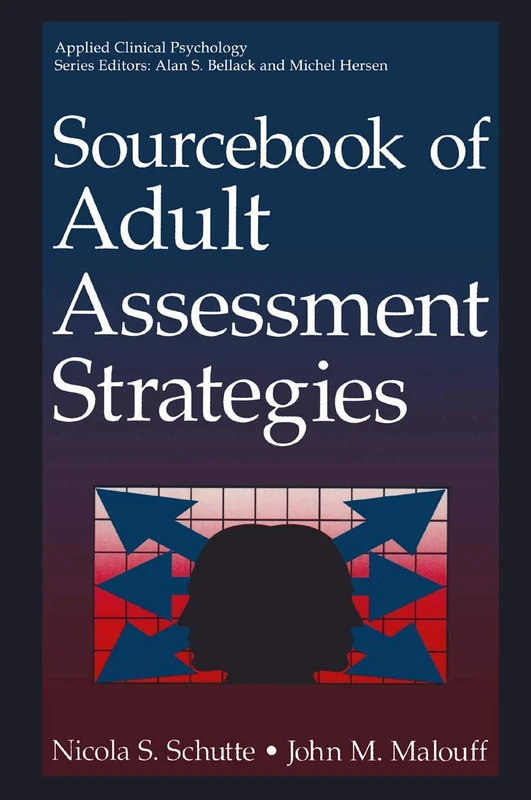 Sourcebook of Adult Assessment Strategies (NATO Science Series B:)