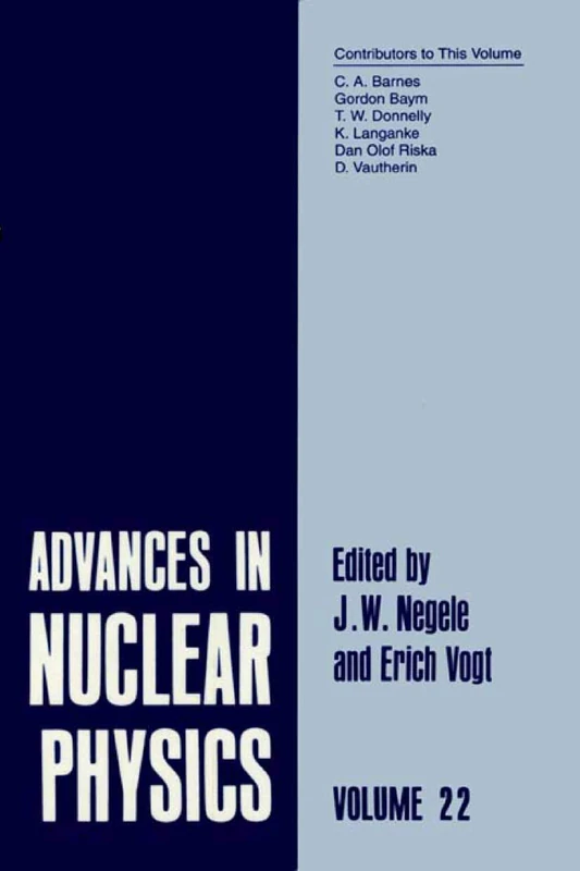 Advances in Nuclear Physics: Volume 22 (Springer Proceedings in Physics, 22)