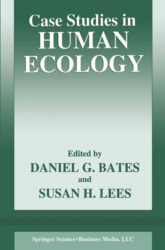 Case Studies in Human Ecology (Language of Science)