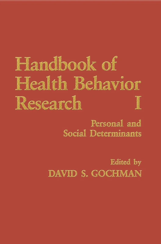 Handbook of Health Behavior Research I: Personal and Social Determinants