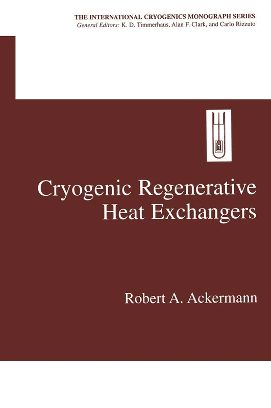 Springer - Cryogenic Regenerative Heat Exchangers Book