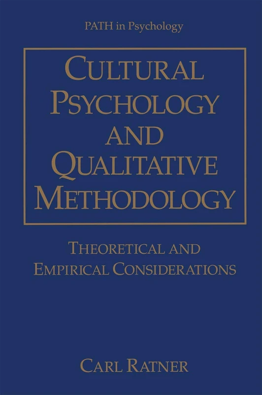 Cultural Psychology and Qualitative Methodology: Theoretical and Empirical Considerations (Path in Psychology) - Image 1