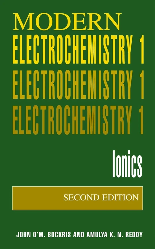 Volume 1: Modern Electrochemistry: Ionics (Plenum Series in Behavioral)