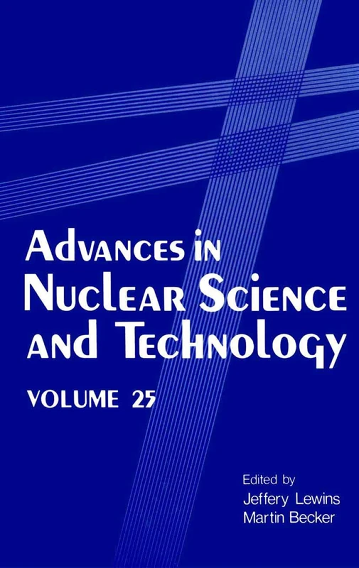 Springer - Advances in Nuclear Science and Technology: 25