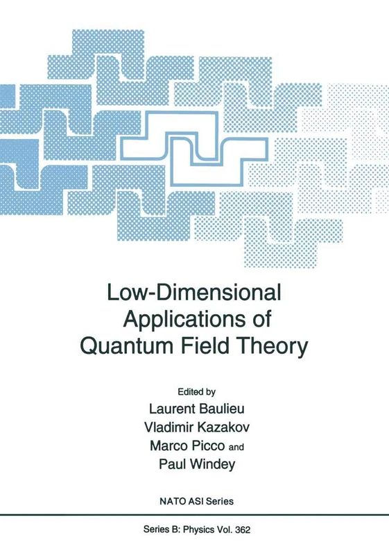 Low-Dimensional Applications of Quantum Field Theory: 361 (NATO Science Series B:, 361)