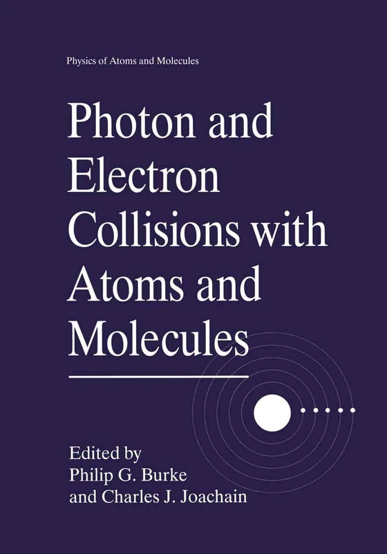 Springer - Photon and Electron Collisions with Atoms and Molecules