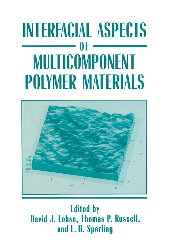 Springer - Interfacial Aspects of Multicomponent Polymer Materials