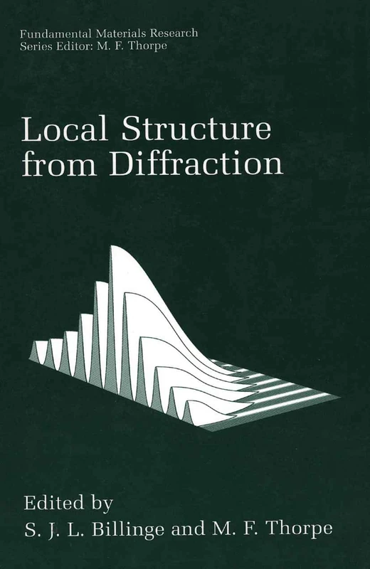Local Structure from Diffraction (Fundamental Materials Research)