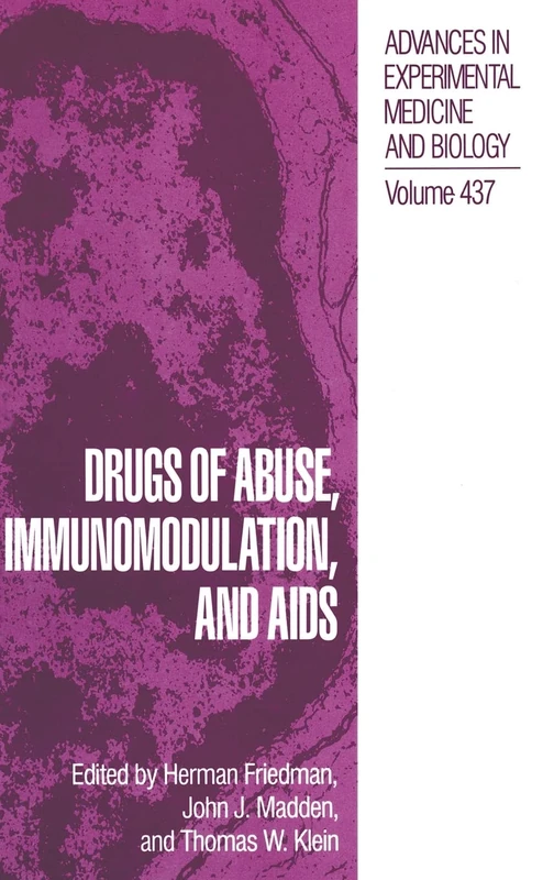 Drugs Abuse, Immunomodulation, and AIDS: Proceedings of the Fifth Annual Symposium Held in Nashville, Tennessee, June 12-24, 1997: 437 (Advances in Experimental Medicine and Biology) - Image 1