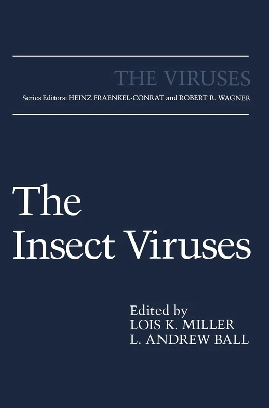 The Insect Viruses (The Viruses)