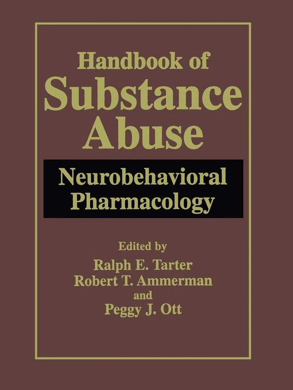 Handbook of Substance Abuse: Neurobehavioral Pharmacology (New Horizons in Comparative Politics)