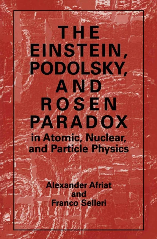 The Einstein, Podolsky, and Rosen Paradox in Atomic, Nuclear, and Particle Physics (And Population Analysis)