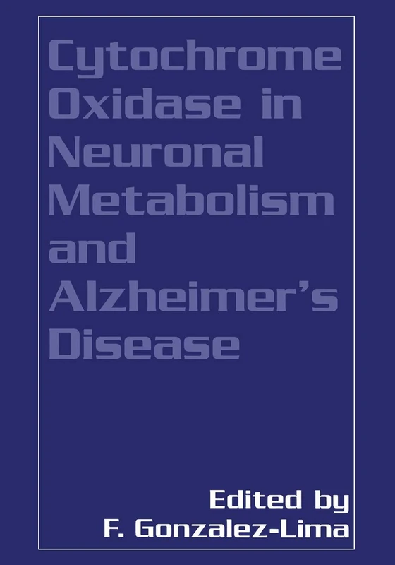 Cytochrome Oxidase in Neuronal Metabolism and Alzheimer’s Disease (Aging) - Image 1