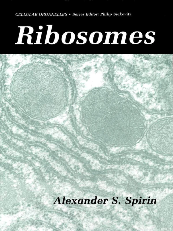 Ribosomes (Cellular Organelles)