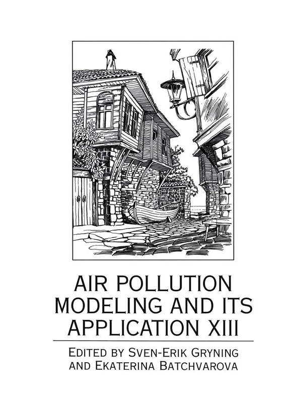 Air Pollution Modeling and Its Application XIII (NATO Challenges of Modern Society)