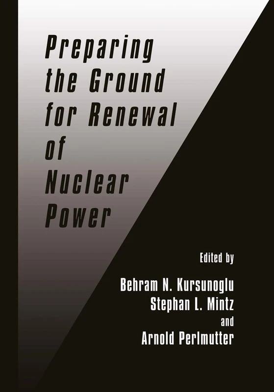 Preparing the Ground for Renewal of Nuclear Power - Image 1