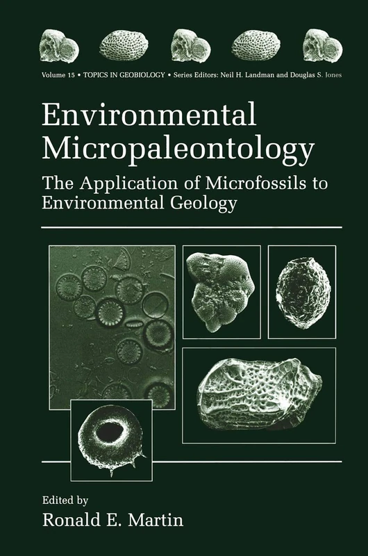 Springer Environmental Micropaleontology - Geobiology Vol 15