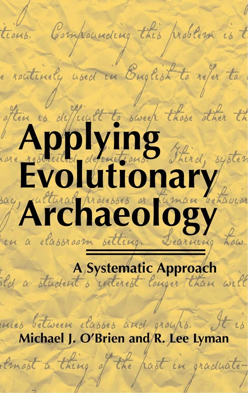 Applying Evolutionary Archaeology: A Systematic Approach - Image 1