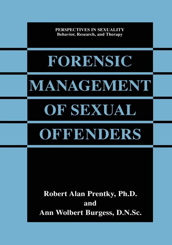 Springer - Forensic Management of Sexual Offenders Book