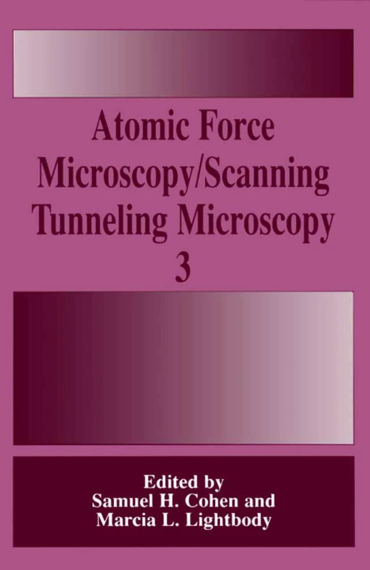 Springer Atomic Force Microscopy/Scanning Tunneling Microscopy 3